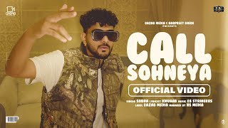 Call Sohneya Official Audio-Video Sobha Khuaab
