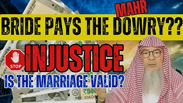 ‼️‼️Can The Bride pay The Mahr or Dowry??| | Is The Marriage Valid??‼️. | Sheikh Assim Al-Hakeem