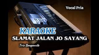 [Karaoke Version] SLAMAT JALAN JO SAYANG - Trio Bougainville || Nada Pria