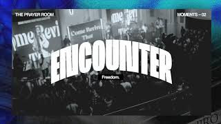 FCC - ENCOUNTER MOMENTS 02 (LIVE)