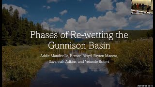 Phases of Re-wetting the Gunnison Basin