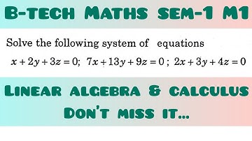 Homogeneous linear equations in matrices@maths naresh eclass