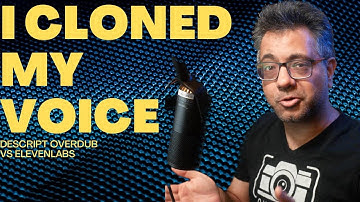 Cloning my voice with Descript Overdub and ElevenLabs
