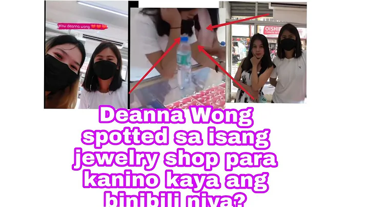 Deanna Wong spotted sa isang jewelry shop para kan...