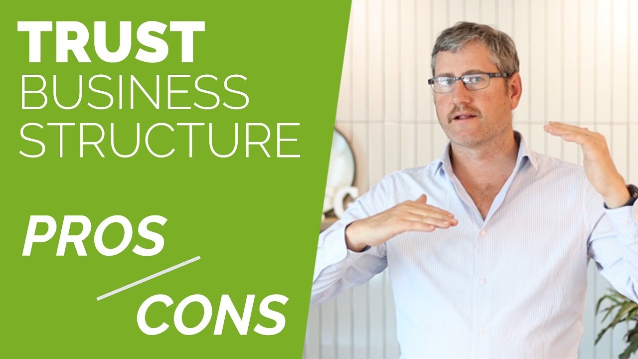 trust-business-structure-australia-pros-cons-youtube