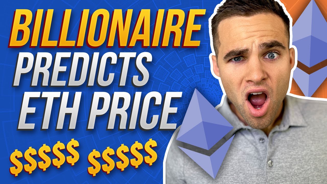 CRYPTO BILLIONAIRE Predicts Ethereum Price!  ETH 2.0 Merge Incoming...