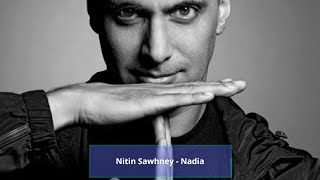 Nitin Sawhney - Nadia with lyrics