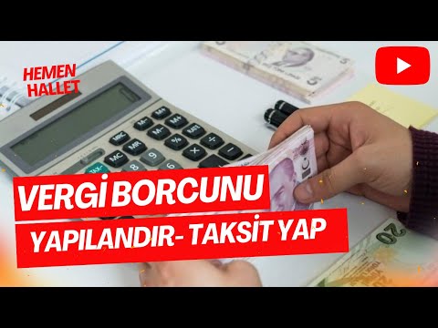 VERGİ BORCU YAPILANDIRMA NASIL YAPILIR 2023 | VERGİ AFFI BORÇ YAPILANDIRMA (DETAYLI ANLATIM)