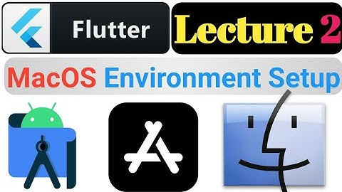 Flutter MacOS setup and Development Environment with IDE | Flutter installation | Lecture #2