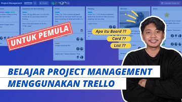 Belajar Project Management Menggunakan Trello | Tutorial Trello Lengkap Untuk Pemula