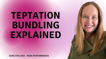 Temptation Bundling Explained - How to Reduce Procrastination