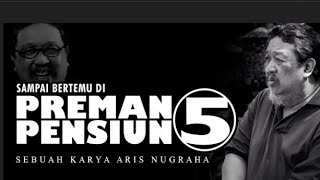 Preman Pensiun - OST Cover