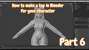 [Blender 2.83] How to model a stylized female character - TOP [Tutorial | Part 6]
