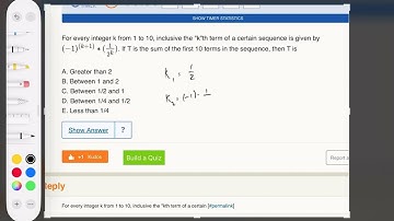 For every integer k from 1 to 10, inclusive the "k"th term of a certain sequence is given by...