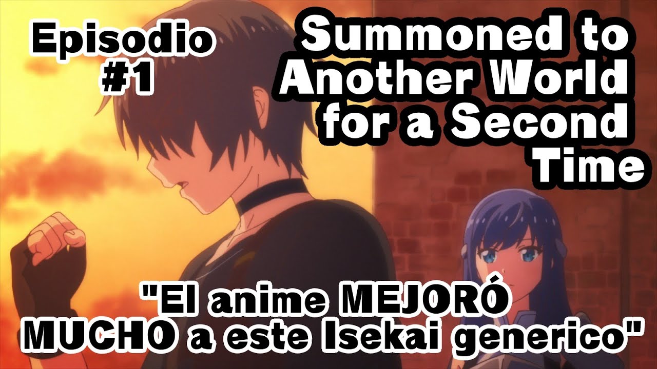 Isekai Shoukan wa Nidome desu - Summoned to Another World for a Second  Time, Invocado para Outro Mundo de Novo?!