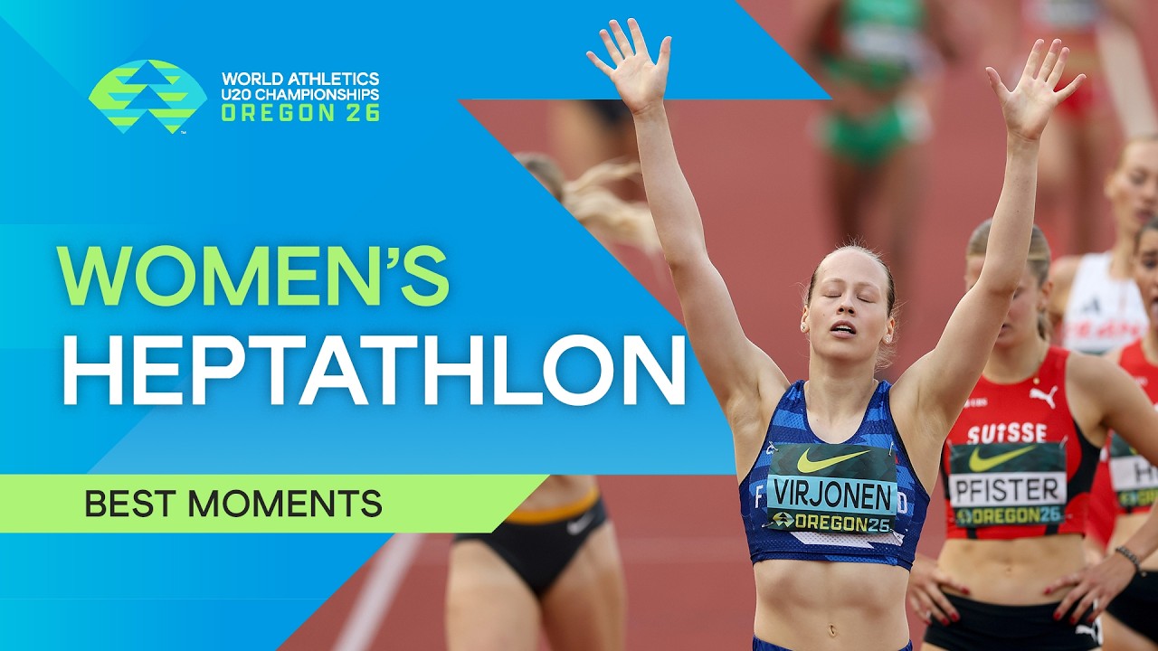 Full Women's Heptathlon | World Athletics U20 Championships Oregon 26