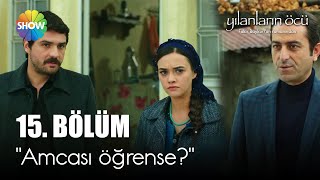 Yılanların Öcü 15. Bölüm Kamuran, Bayram Ve Fatmayı Bastı