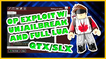 ✔️ 😱 [PATCHED] ROBLOX EXPLOIT/HACK | SLX/QTX W/ UNJAILBREAK | FULL LUA,TITAN,GUI,AND MORE!!! 😱 ✔️