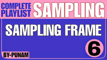 Sampling Frame |ONE SHOT VIDEO |Solved examples explained |Competitive exams |Statistics by Punam |