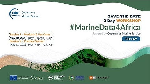 MarineData4Africa 2023 - Session 1: Products & use cases EN version