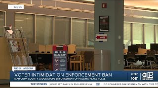 Maricopa County judge stops enforcement of polling-place rules against voter intimidation