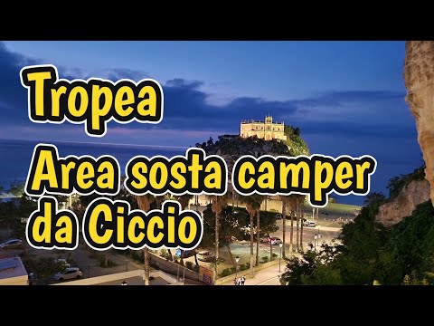 57. Tropea Area sosta camper da Ciccio