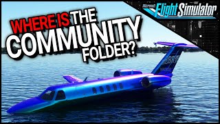 Where is the MSFS Community Folder? | How to INSTALL MODS