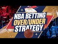 NBA Over/Under Betting Strategy 📊