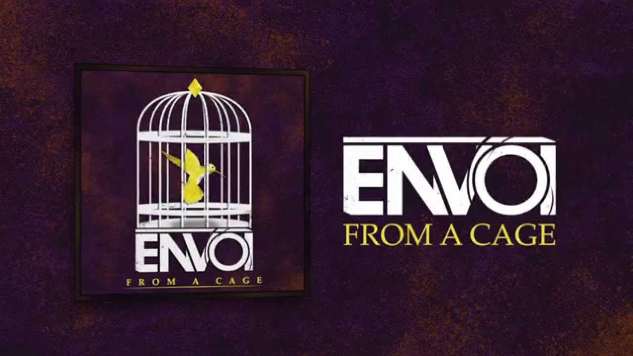 Envoi   From a Cage Official Lyric Video