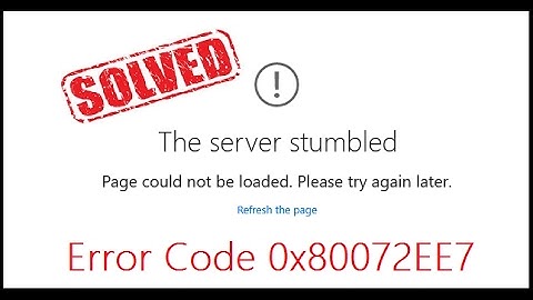 [Solved] Microsoft Store Error Code 0x80072EE7 | The Server Stumbled | Windows 10 | 2025