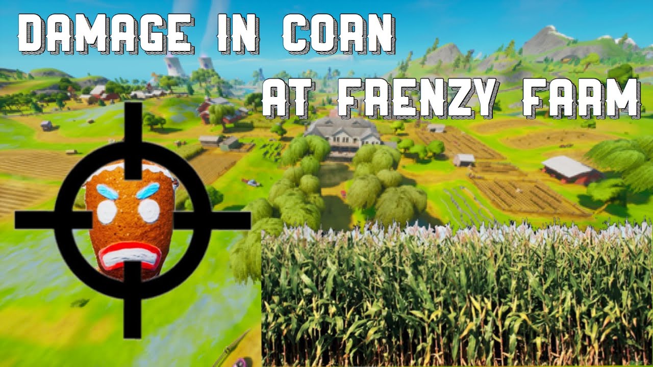 Deal damage from inside a cornfield at Frenzy Farm ...