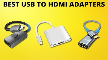 Best USB to HDMI Adapters 2025 - (Watch Before You Purchase)