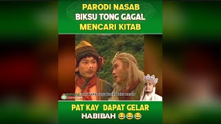 Parodi Nasab Habib - Cu Pat Kay Dapat Gelar Habibah Dari Gokong 😂🤣🤣