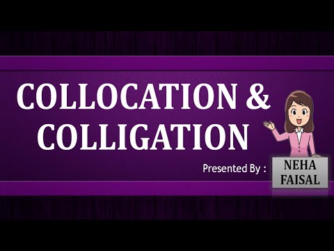 Collocation and Colligation