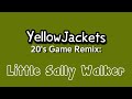 Little Sally Walker Game Remix