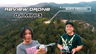 Review Drone DJI MINI 3, Tamparuli