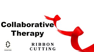 Downtown Cranford: Collaborative Therapy Ribbon Cutting!