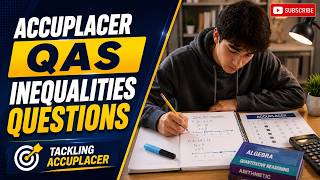 ACCUPLACER QAS Inequalities Questions screenshot 3