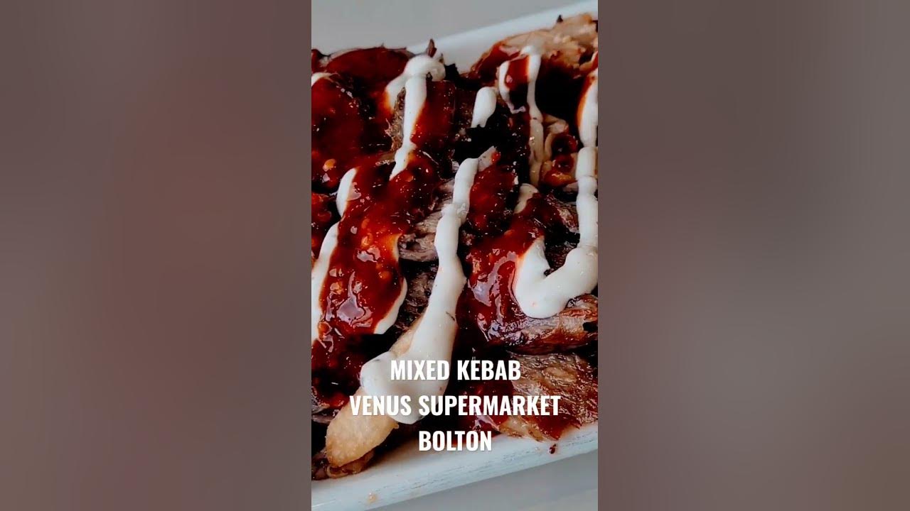 Mixed Meat Kebab, Bolton YouTube