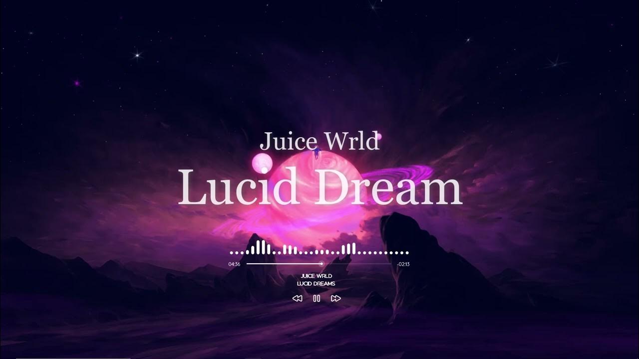 Lucid dreams juice текст. Lucid Dreams Juice. Lucid Dreams. Juice World Lucid Dreams. Lucid Dreams Juice World текст и перевод.