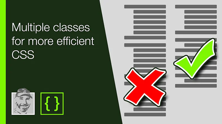 Multiple classes for more efficient CSS