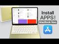MacBook Neo: How To Install Apps [App Store &amp; Manual Download]