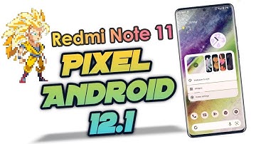 Install Pixel OS 12.1 on Redmi Note 11 | Best Custom Rom For Spes?