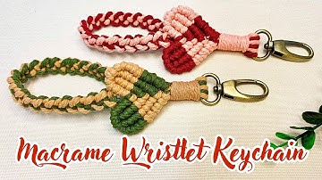 How to make Macrame Heart Keychain | Wristlet Keychain/ Hướng dẫn làm móc khóa vòng tay có Trái Tim