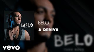 Belo - À deriva (Áudio Oficial)