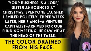 Sister Called My Business 'A Joke' - Then Her Fiancé Entered My Boardroom