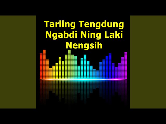 Tarling Tengdung Ngabdi Ning Laki Nengsih class=