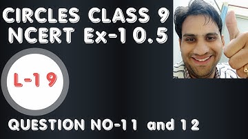 circles class 9 ex 10.5 | ncert solutions for class 9 maths chapter 10 exercise 10.5