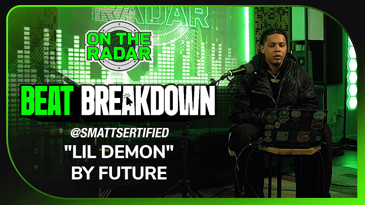 Smatt Sertified Breaks Down The Making Of Future's "LIL DEMON" (OTR BEAT BREAKDOWNS)