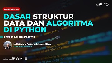 Dasar Struktur Data & Algoritma di Python (M. Octaviano Pratama, CO-Founder BISA AI)